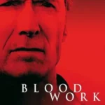Blood Work (2002)