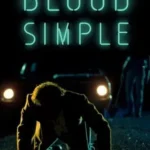 Blood Simple (1984)