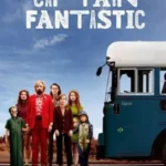 Captain Fantastic (2016)