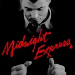 Midnight Express (1978)