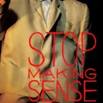 Stop Making Sense (1984)