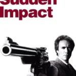 Sudden Impact (1983)