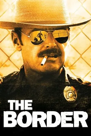 The Border (1982)