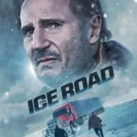 The Ice Road (2021)
