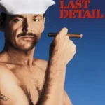 The Last Detail (1973)
