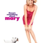 There's Something About Mary (1998)